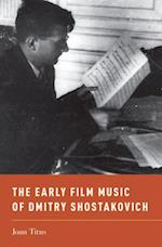 Early Film Music of Dmitry Shostakovich