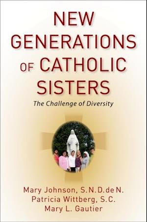 New Generations of Catholic Sisters