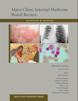 Mayo Clinic Internal Medicine Board Review Questions and Answers