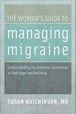 Woman's Guide to Managing Migraine