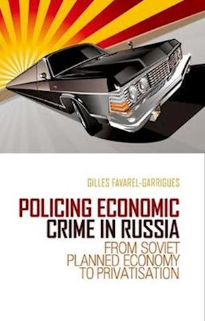 Policing Economic Crime in Russia