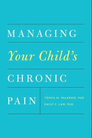 Managing Your Child's Chronic Pain