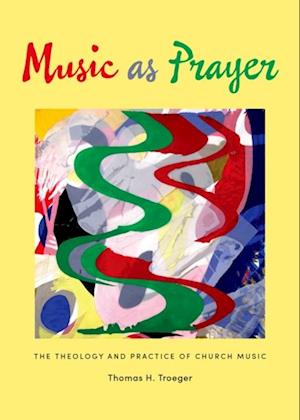 Music as Prayer