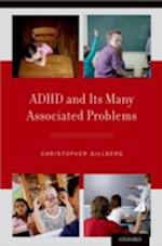 ADHD and Its Many Associated Problems