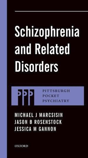 Schizophrenia and Related Disorders