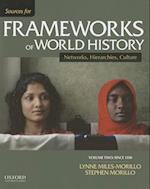 Sources for Frameworks of World History, Volume Two