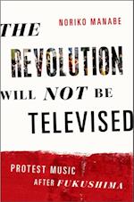 Revolution Will Not Be Televised