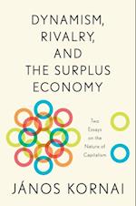Dynamism, Rivalry, and the Surplus Economy