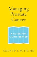 Managing Prostate Cancer