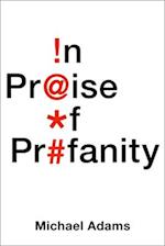 In Praise of Profanity