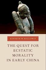 Quest for Ecstatic Morality in Early China