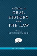 A Guide to Oral History and the Law