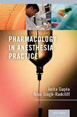 Pharmacology in Anesthesia Practice