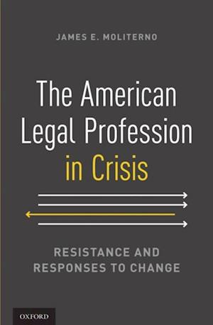 American Legal Profession in Crisis