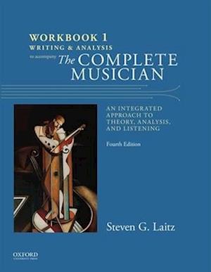 Workbook to Accompany The Complete Musician
