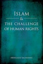 Islam and the Challenge of Human Rights