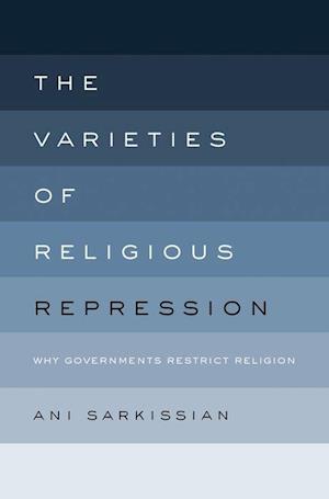 The Varieties of Religious Repression