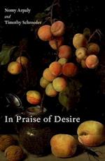 In Praise of Desire