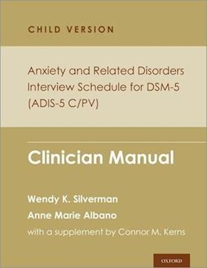 Anxiety and Related Disorders Interview Schedule for Dsm-5, Child and Parent Version