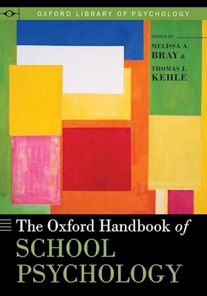 The Oxford Handbook of School Psychology