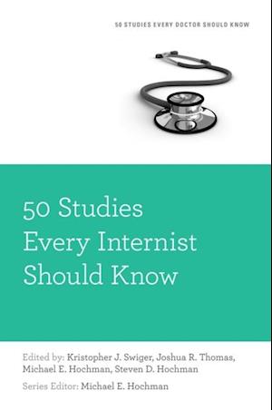 50 Studies Every Internist Should Know