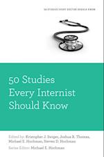 50 Studies Every Internist Should Know