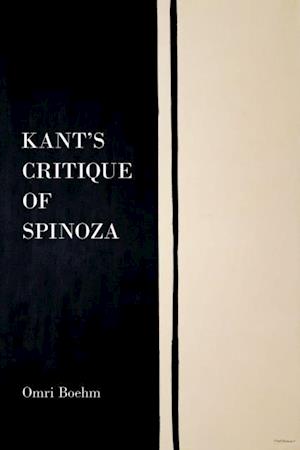 Kant's Critique of Spinoza