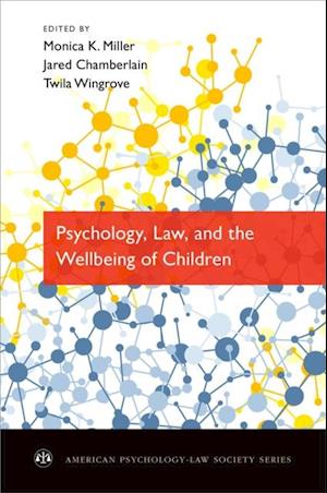 Psychology, Law, and the Wellbeing of Children