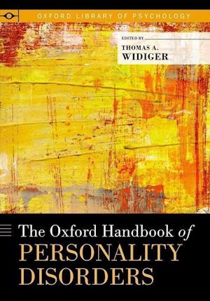 The Oxford Handbook of Personality Disorders