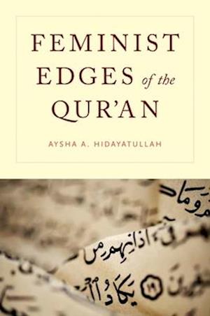 Feminist Edges of the Qur'an