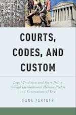 Courts, Codes, and Custom