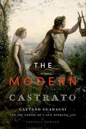 The Modern Castrato