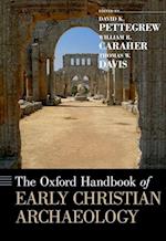 The Oxford Handbook of Early Christian Archaeology