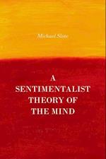 Sentimentalist Theory of the Mind