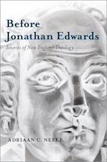 Before Jonathan Edwards