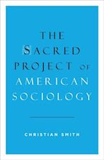 Sacred Project of American Sociology