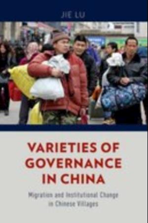 Varieties of Governance in China