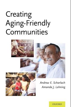 Creating Aging-Friendly Communities