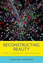 Reconstructing Reality