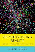 Reconstructing Reality