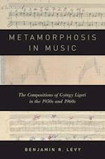 Metamorphosis in Music
