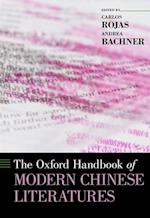 Oxford Handbook of Modern Chinese Literatures