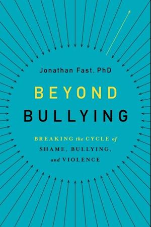 Beyond Bullying