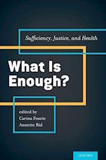 What is Enough?