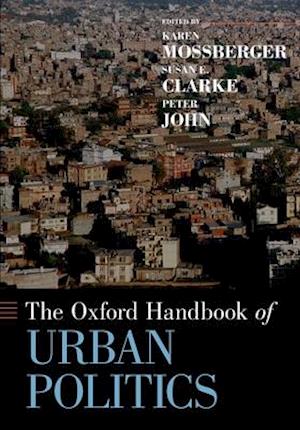 The Oxford Handbook of Urban Politics