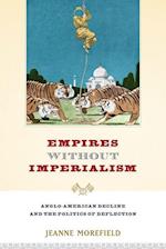 Empires Without Imperialism