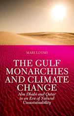 The Gulf Monarchies and Climate Change