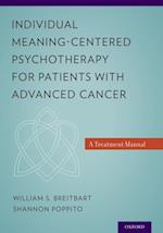 Individual Meaning-Centered Psychotherapy for Patients with Advanced Cancer