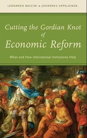 Cutting the Gordian Knot of Economic Reform