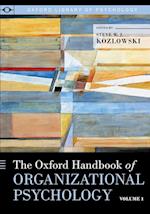 The Oxford Handbook of Organizational Psychology, Volume 1